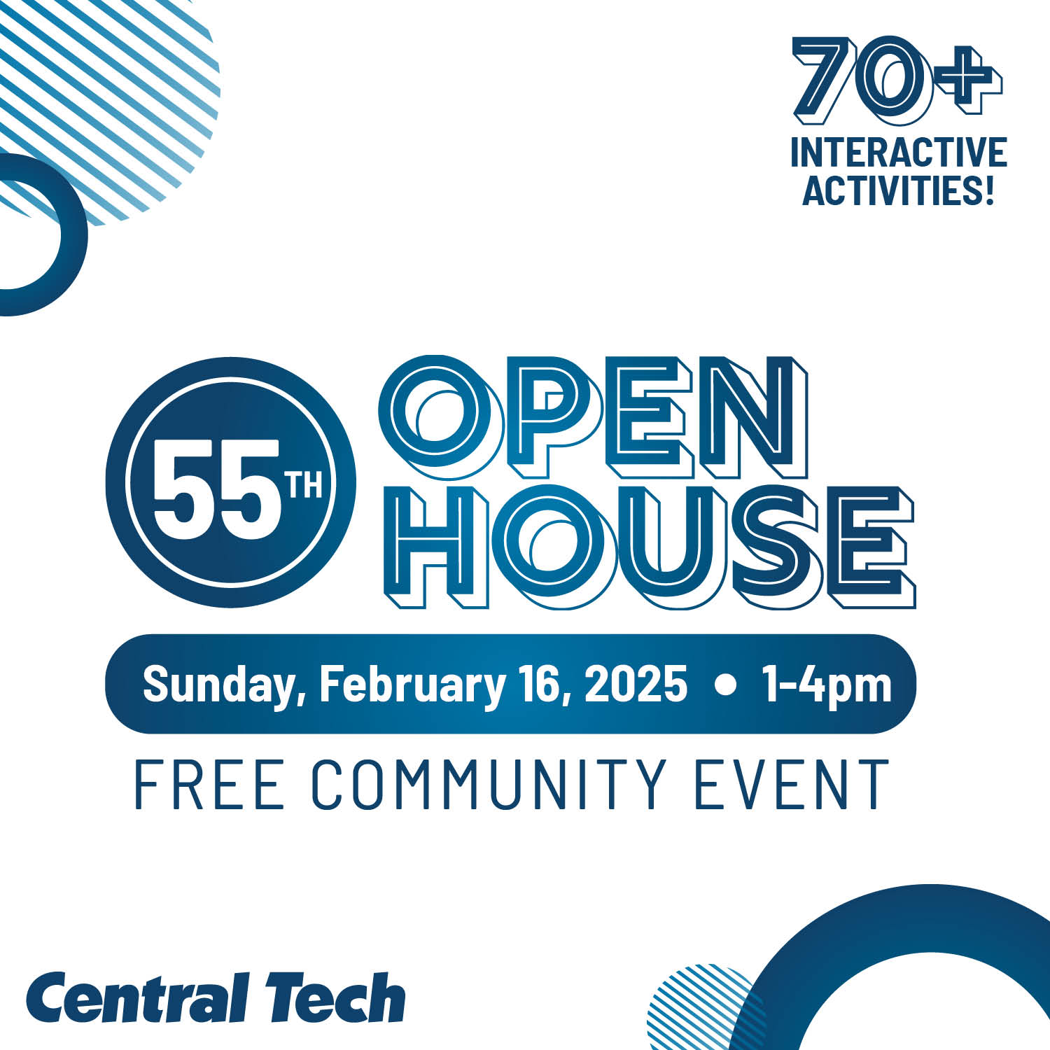 Open House - An Annual Central Tech Event For Everyone